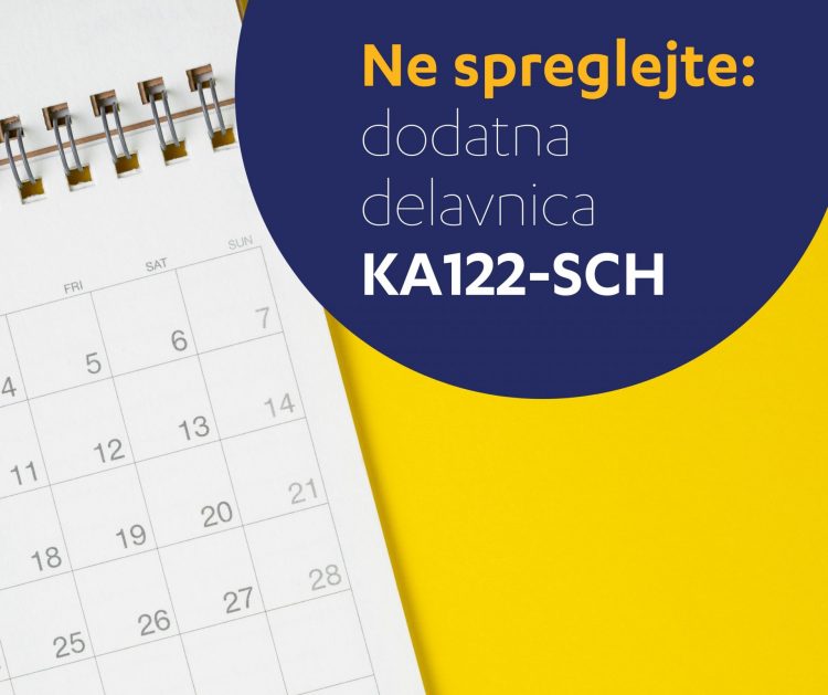 Svetovanje za prijavo projektov mobilnost osebja in učencev v splošnem šolskem izobraževanju za neakreditirane institucije KA122-SCH