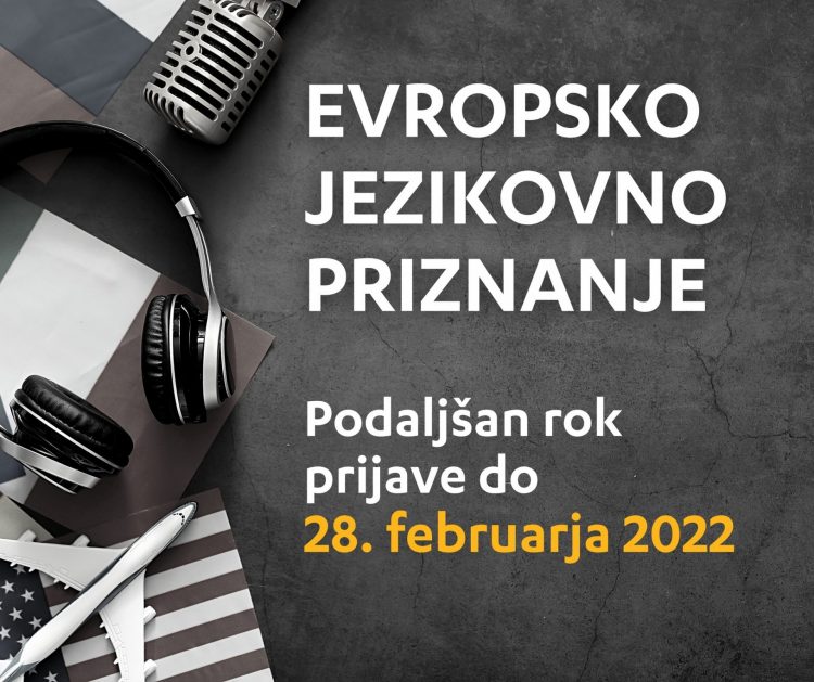 Podaljšan rok za evropsko jezikovno priznanje