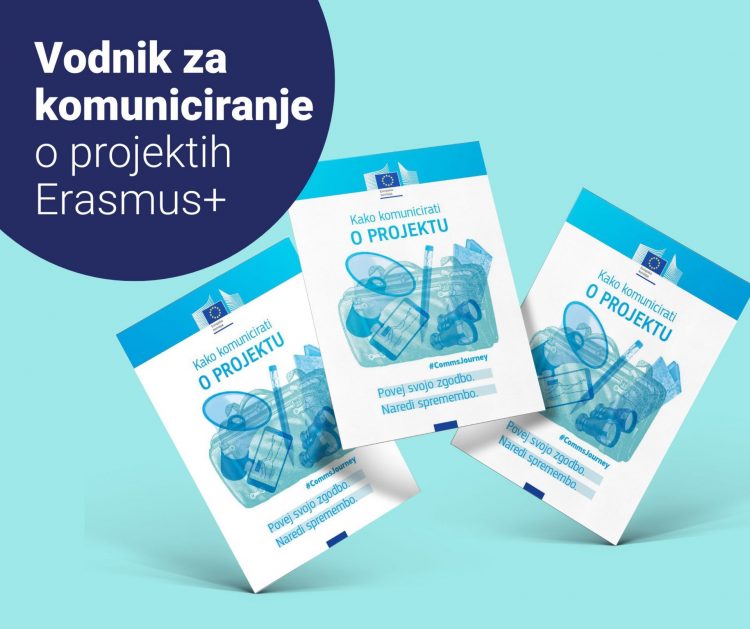 Smernice za komunikacijo Erasmus+ projektov v slovenščini
