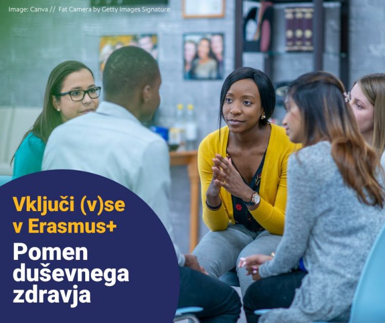 Vključi (v)se v Erasmus+: Pomen duševnega zdravja