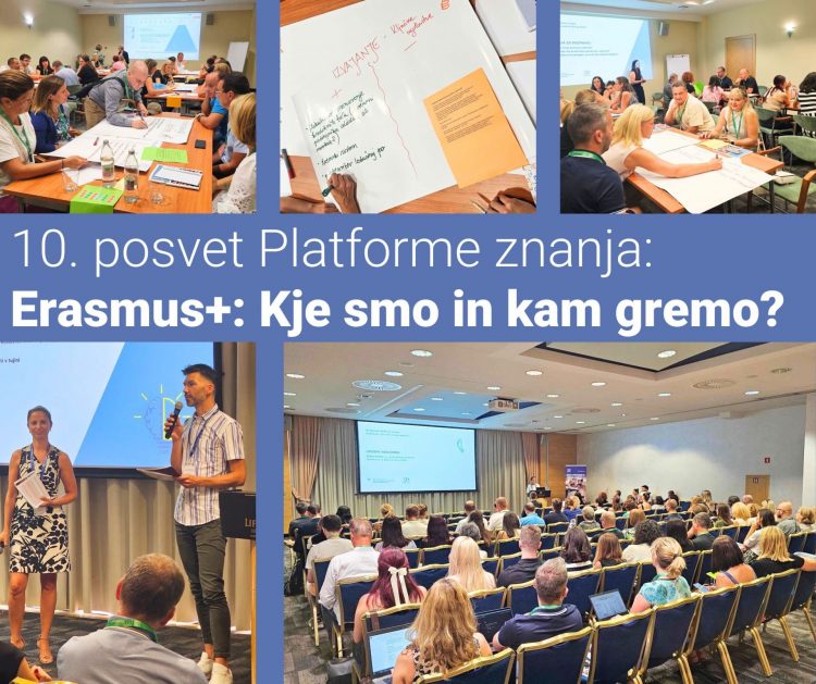 10. posvet Platforme znanja: »Erasmus+: Kje smo in kam gremo?«