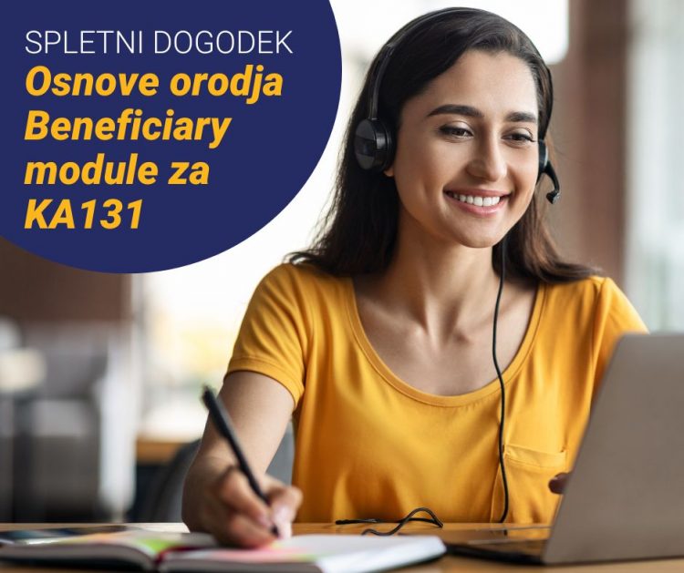 SPLETNI SEMINAR: Osnove orodja Beneficiary module (BM) za KA131